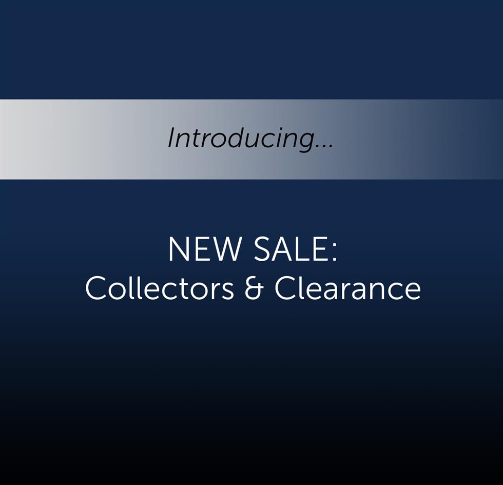 NEW SALE: Collectors & Clearance on 13/08/2021