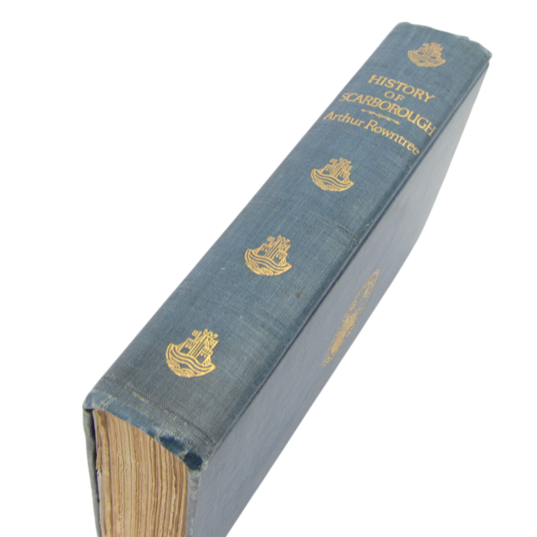 Rowntree, Arthur; 'The History of Scarborough', pub  London & Toronto J.M Dent & Sons Ltd, 1931 signed edition no. 536, in blue cloth with gilt vignette and lettering to spine