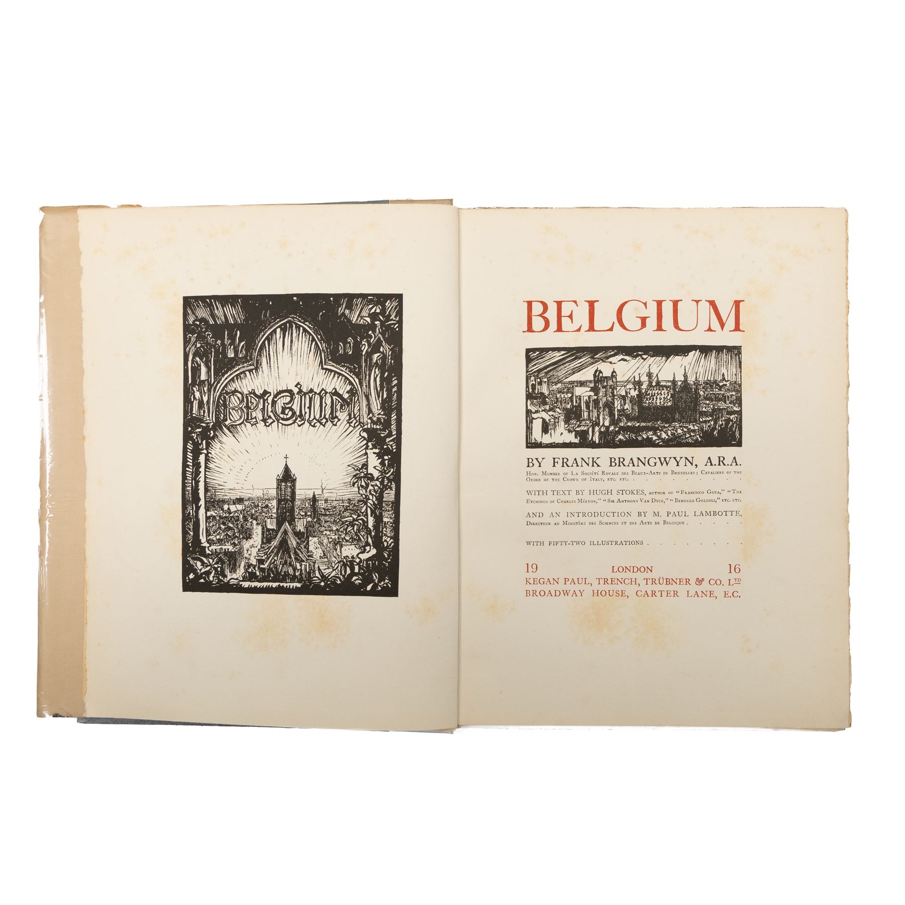 Frank Brangwyn (British 1867-1956): 'Belgium', with text by Hugh Stokes, first edition, Kegan Paul, Trench, Trübner & Co., London, 1916, illustrated throughout, original pictorial cloth.