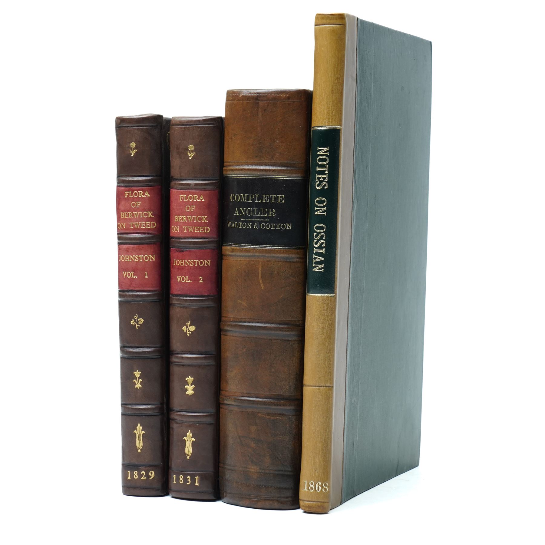 Johnston, George - 'A Flora of Berwick-on-Tweed' two volumes Carfrae & Sons, Edinburgh 1831 1st edition rebound in brown and gilt full calf, MacNeill, Archibald - 'Notes on the Authenticity of Ossian's Poems' printed for the author 1868 signed and inscribed, rebound  in half calf, Walton, Isaac and Cotton, Charles - 'The Complete Angler' sixth edition with additions 1797 rebound in full calf (4)