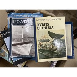 Collection of books, to include The encyclopaedia of yachting, Ocean Liners, The log of the Ark, Our world in danger etc 