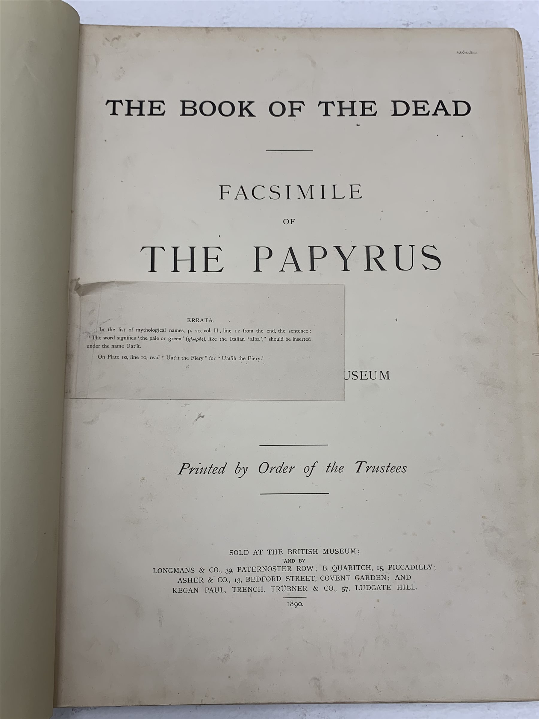  The Book of the Dead - Facsimile of the Papyrus of Ani. 1890. British Museum. Large folio edition. Series of large colour plates. Ex Brighton Public Library with numerous library stamps and library black cloth binding.  