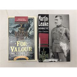 Nine reference books of Victoria Cross interest including four 'VCs of the First World War' series; Martin Ashcroft: Victoria Cross Heroes; John Laffin: British VCs of World War Two; Bryan Perrett: For Valour; Ann Clayton: Martin Leake Double VC; and John Percival: For Valour (9)