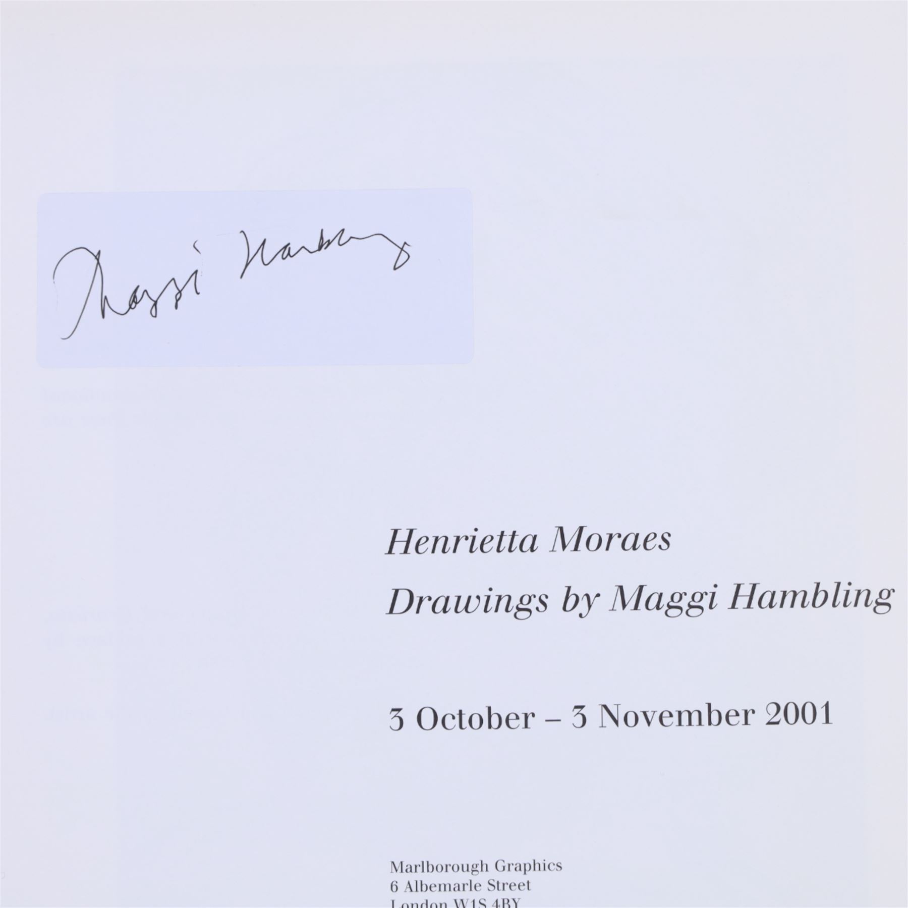Four signed Maggi Hambling books, comprising George Always, War Requiem & Aftermath, Henrietta Moraes Drawings by Maggi Hambling and An Eye Through a Decade, together with nine signed Maggi Hambling postcards