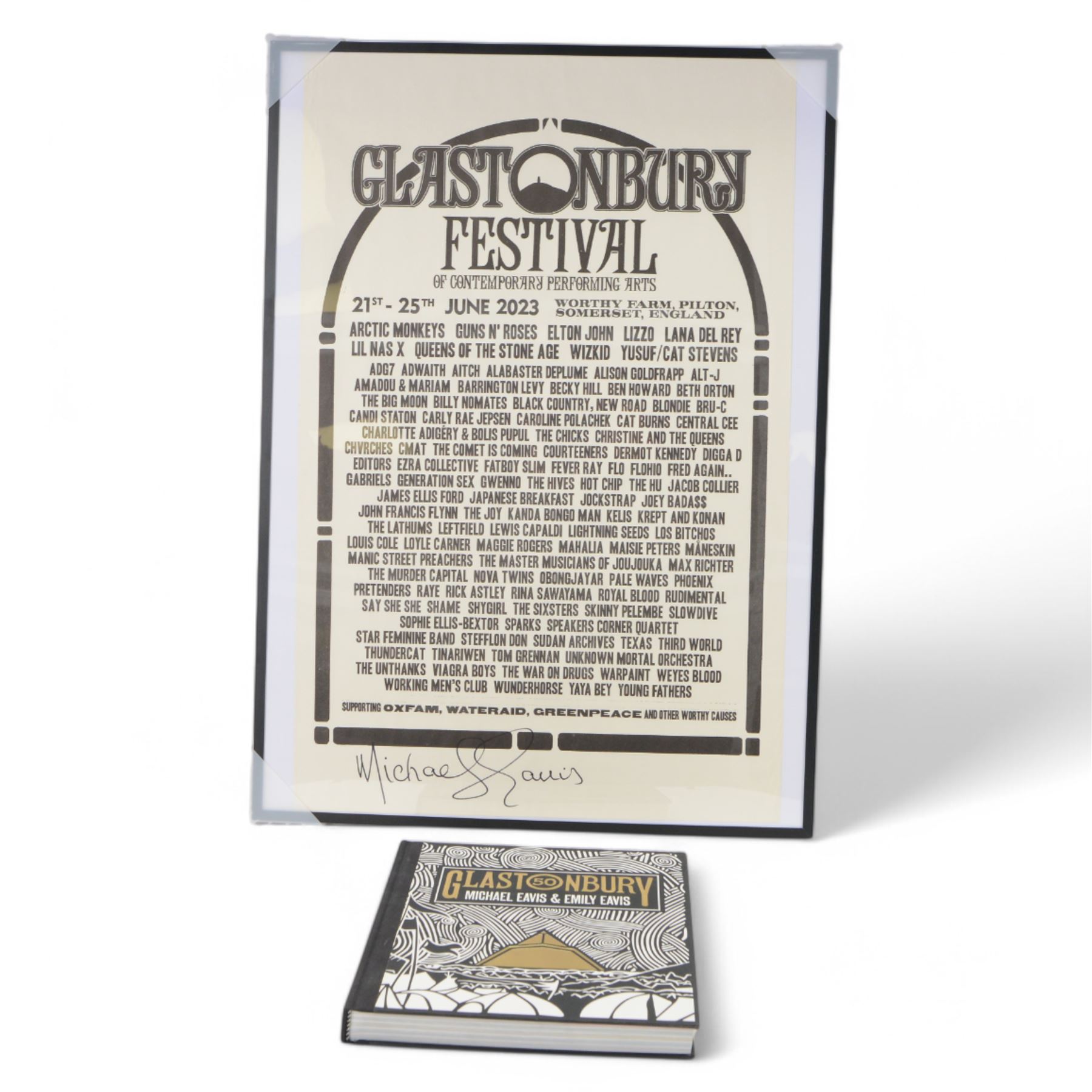 Glastonbury 50: The Official Celebration of the World’s Greatest Festival book with signatures of Michael Eavis and Emily Eavis, together with Glastonbury framed poster signed by Michael Eavis, poster H74cm  