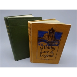  Weatherill, Richard: The Ancient Port of Whitby and Its Shipping, pub.1908, green cloth gilt, Shaw Jeffery, Percy: Whitby Lore and Legend, 3rd.ed, reprinted 1971, cloth, 2vols  