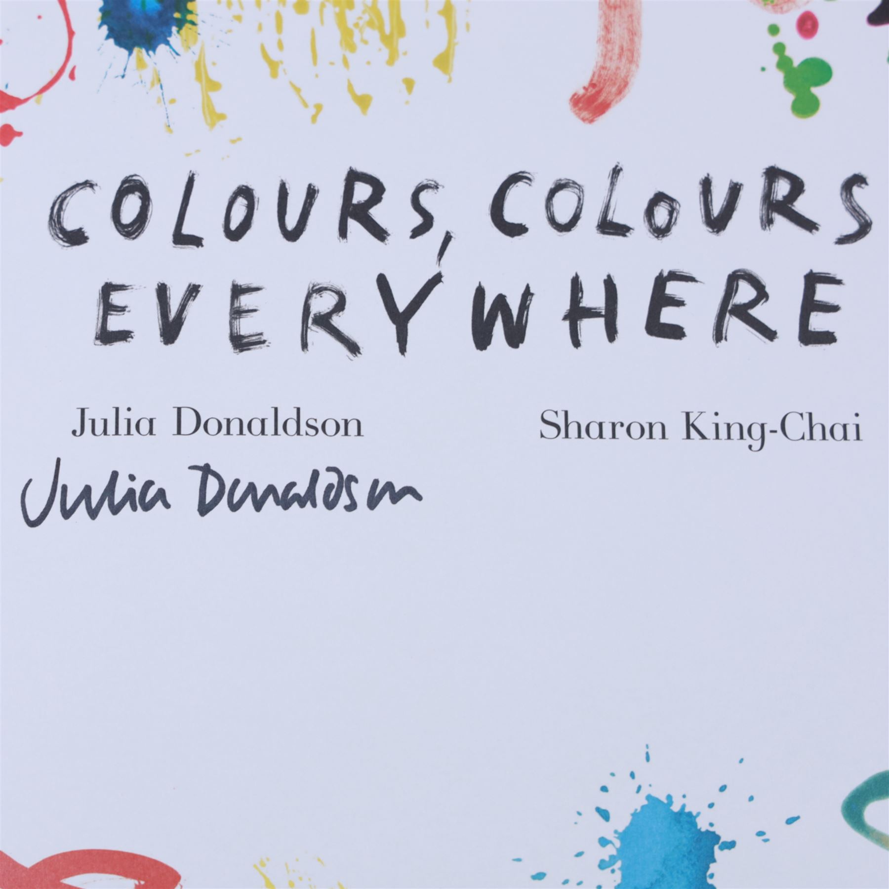 Nine signed first edition Julia Donaldson children's books, comprising The Bowerbird, The Detective Dog, Colours Colours Everywhere, Superworm, The Tooth Fairy and The Crocodile, Teeny Weeny Genie, A Pocketful of Songs, Book of Names and The Oak Tree