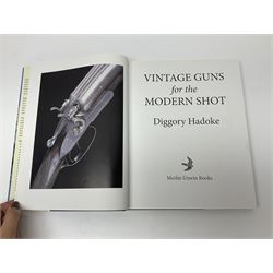 Dallas Donald: Holland & Holland The Royal Gunmaker The Complete History. 2003 Quiller Press; and three other books on guns by Diggory Hadoke - Hammer Guns in Theory and Practice. 2016; Vintage Guns for The Modern Shot. 2007; and The British Boxlock Gun & Rifle. 2012; all with dustjackets (4)