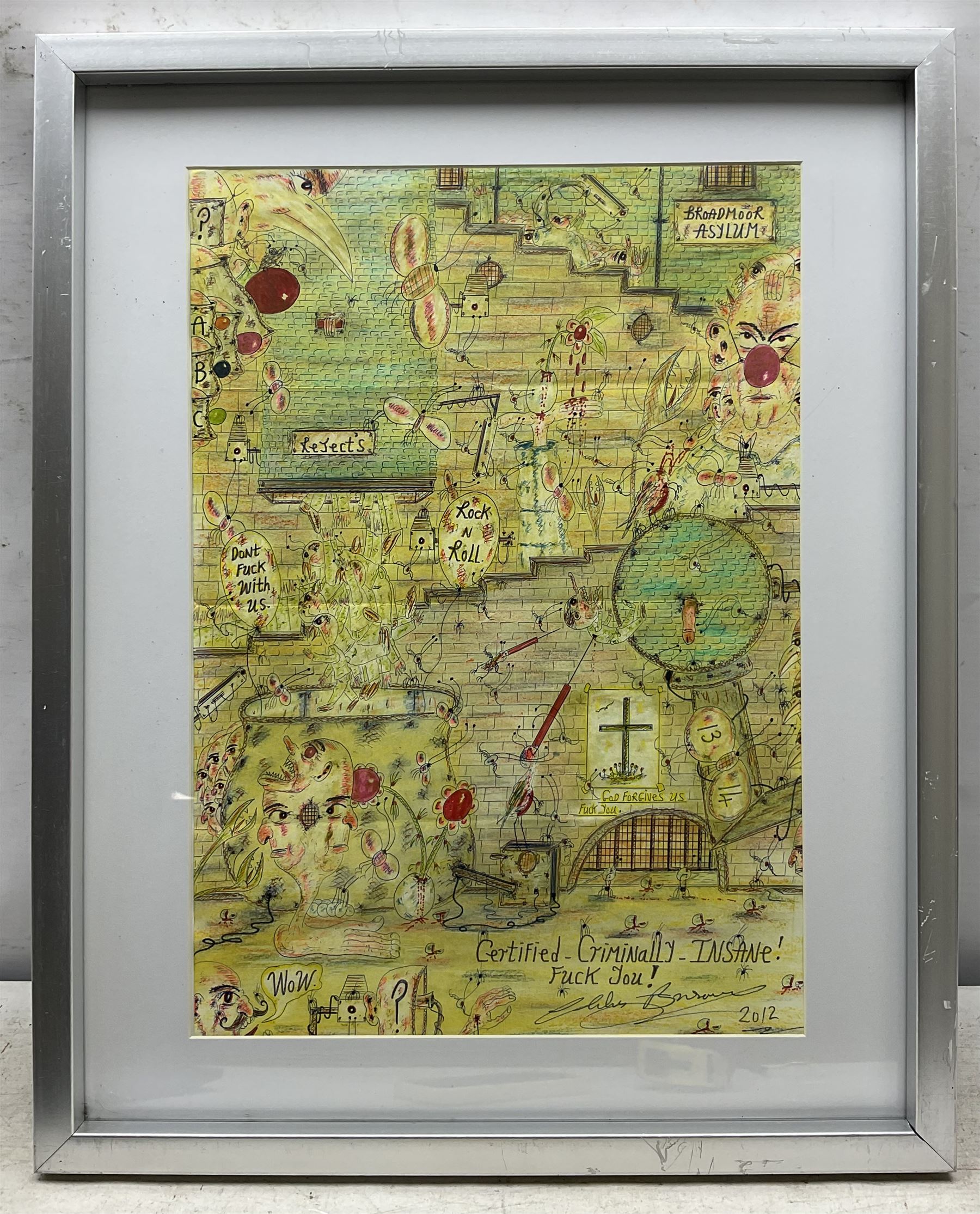 Charles Bronson (Charles Arthur Salvador) (British 1952-): ‘Certified Criminally Insane - Fuck You!’, mixed media signed titled and dated 2012, 42cm x 29cm