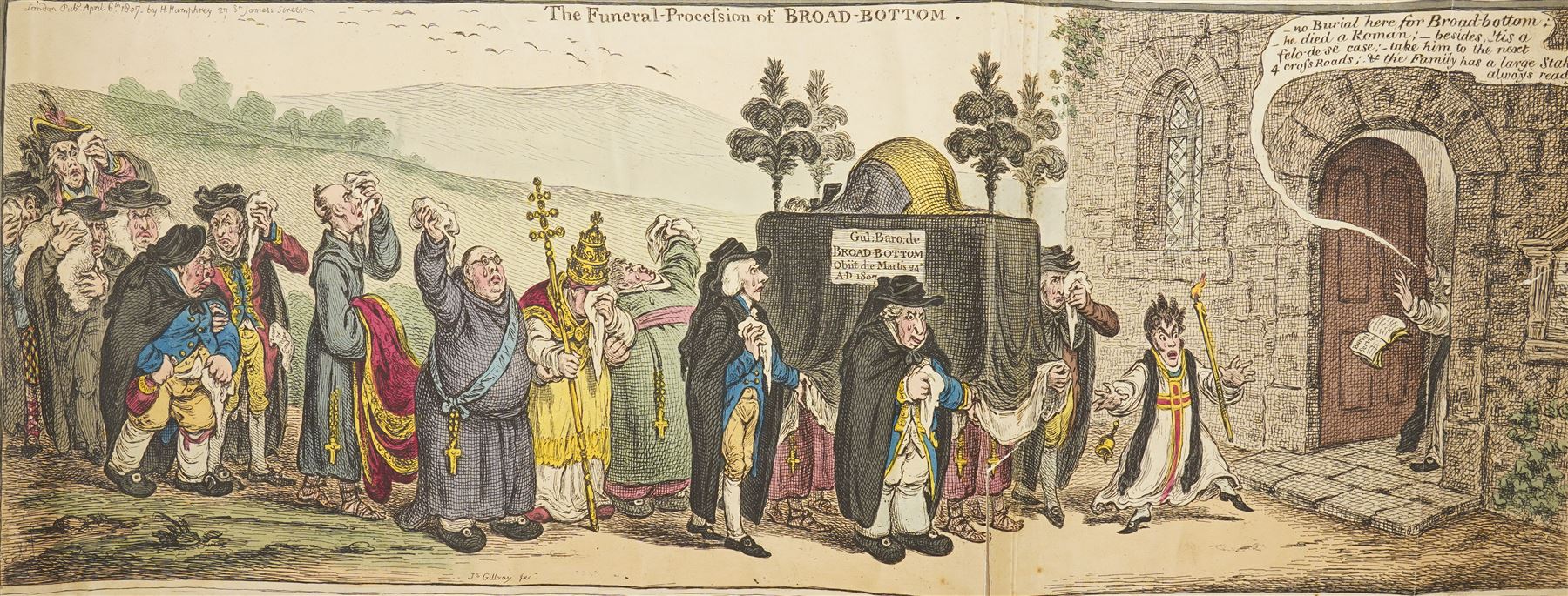 James Gillray (British 1756-1815): 'The funeral procession of Broad-Bottom', early 19th century satirical etching with-hand colouring pub. Hannah Humphrey, London, 1807, 26cm x 63cm (unframed)
Notes: William Wyndham Grenville, 1st Baron Grenville, who served as British Prime Minister from 1806 to 1807. 'Broad-bottom' being a satirical reference to his political affiliation with the Broad Bottom ministry.