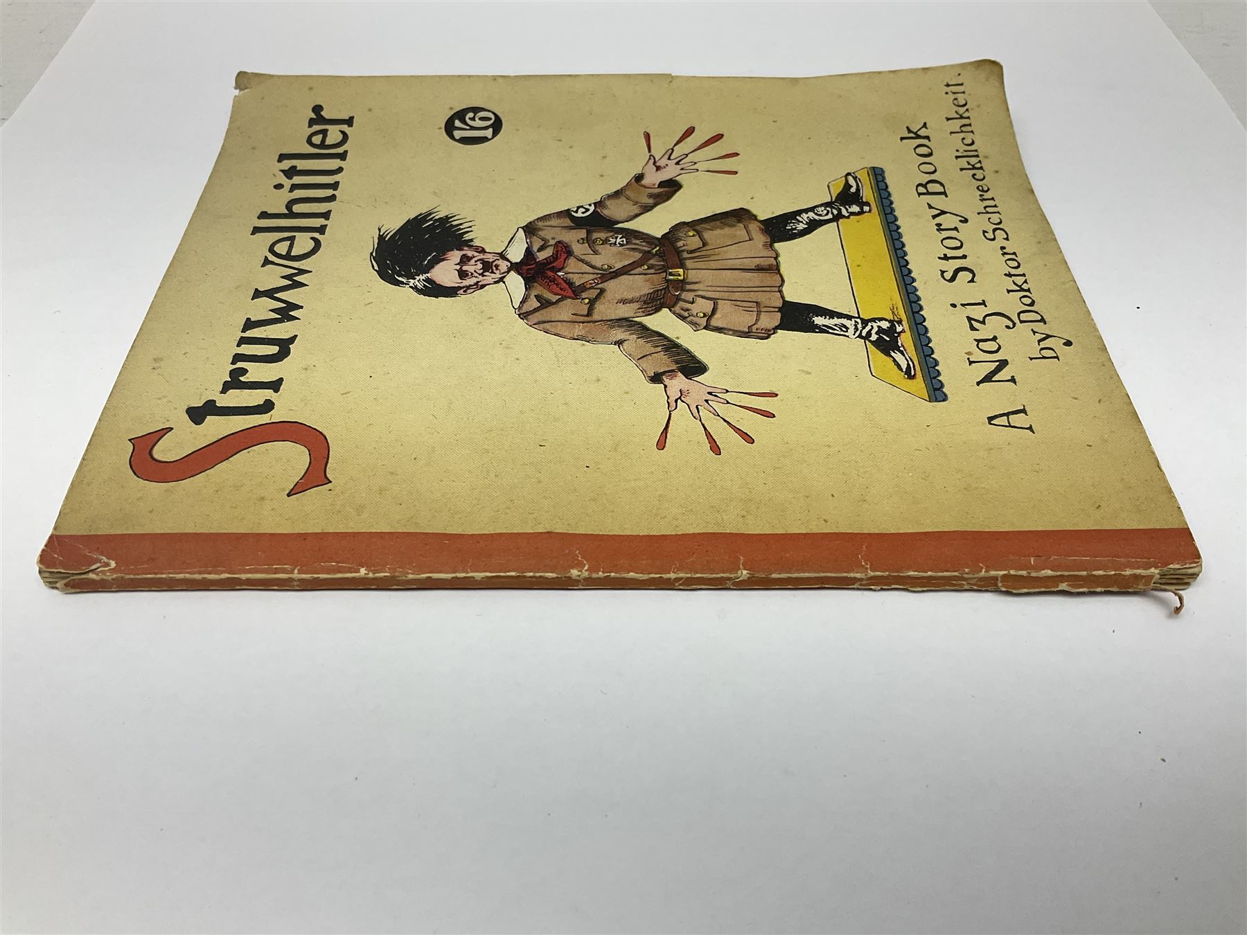 Dr Heinrich Hoffmann; Struwwelpetr, pub. George Routledge & Sons Ltd, together with Doktor Schrecklichkeit; Struwwelhitler, A Nazi Story Book, paperback, pub. Daily Sketch and Sunday Graphic Ltd