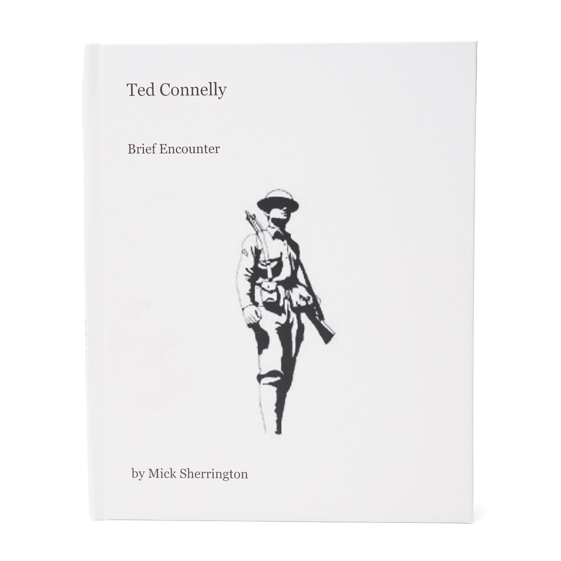 WWI death plaque awarded to Ted Connelly, framed with Canadian General Service cap badge, together with the book, Ted Connelly Brief Encounter by Mick Sherrington, outlining the history of Ted Connelly, Frame H37cm  