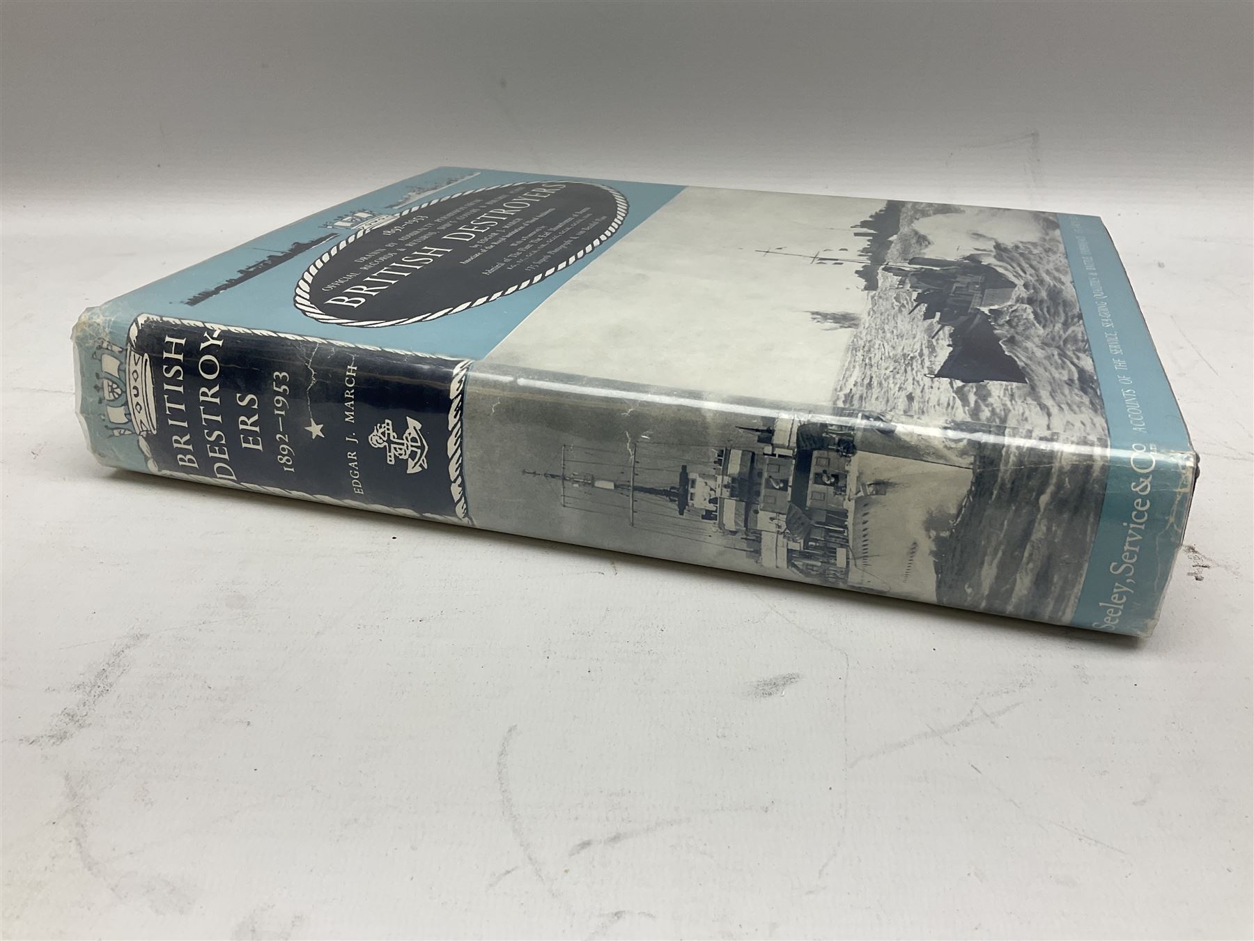 Parkes Oscar: British Battleships. 1990 Leo Cooper; and March Edgar: British Destroyers. 1966; both with dustjacket (2)