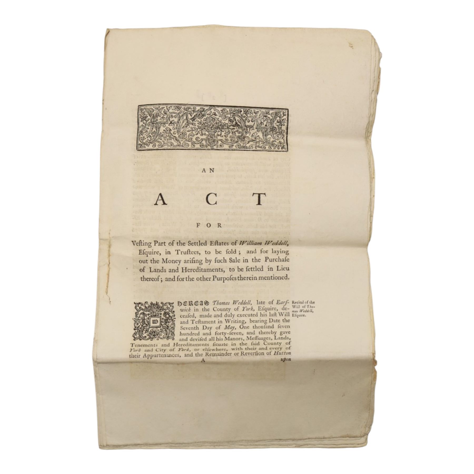 Newby Hall/Weddell family interest - collection of 18th century documents relating to William Weddell Esq of Newby Hall, including manuscript Weddell family pedigree, two printed Acts of Parliament for vesting part of his settled estates in trustees, vellum indentures, trustee appointment and Bank of England receipt, with reference to estates at Hutton, Earswick and elsewhere, dated 1777-1786 (6)