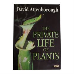 Four signed Sir David Attenborough books, comprising The Private Life of Plants, The Life of Birds, The Zoo Quest Expeditions and Life on Earth