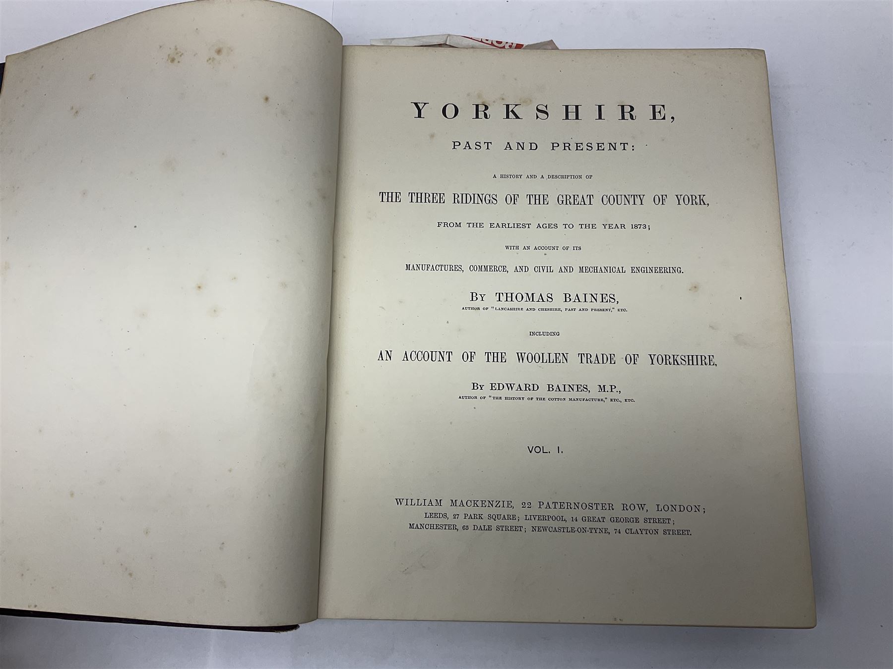 Baines,Thomas: Yorkshire Past and Present, vols I - IV, pub by William Mackenzie, 22 Paternoster Row, London