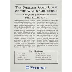 Queen Elizabeth II Tokelau 1999 fine gold 1/25 ounce 'Hina Ma Te Kea' coin from 'The Smallest Gold Coins of the World Collection', with certificate