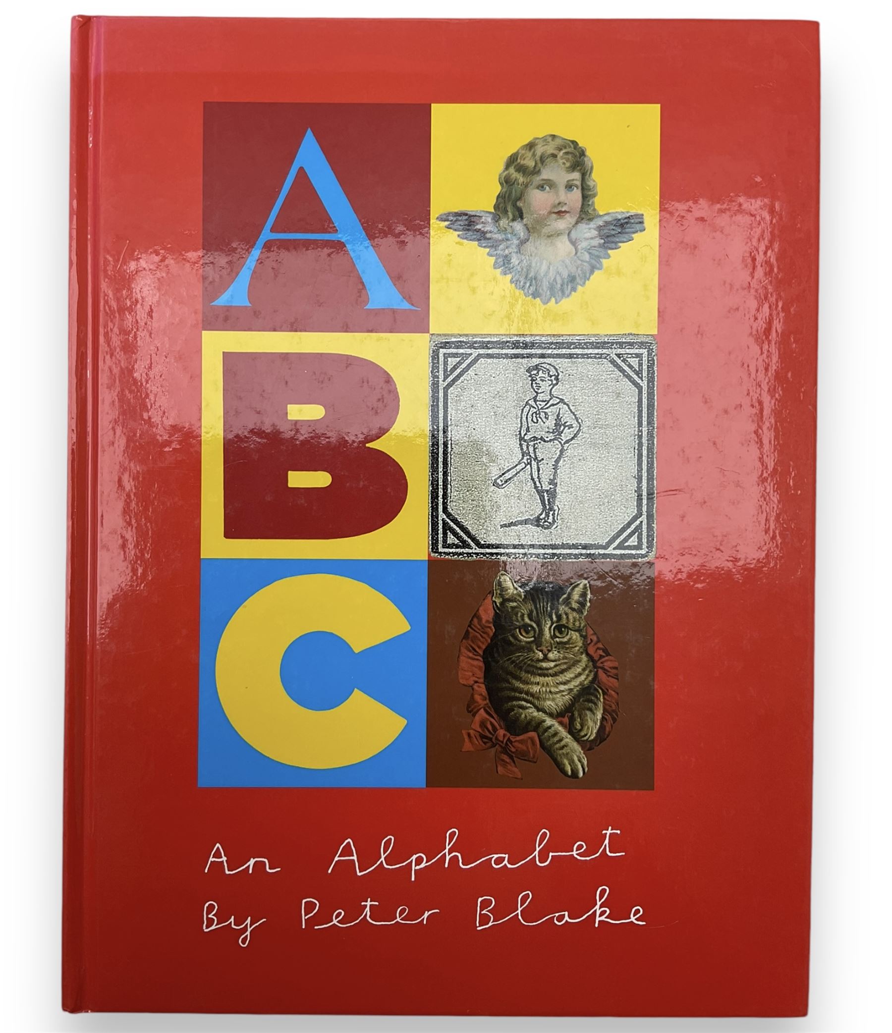 Peter Blake (British 1932-): 'An Alphabet', hardback signed to label on title page, containing a portfolio of reproduced prints from the alphabet series