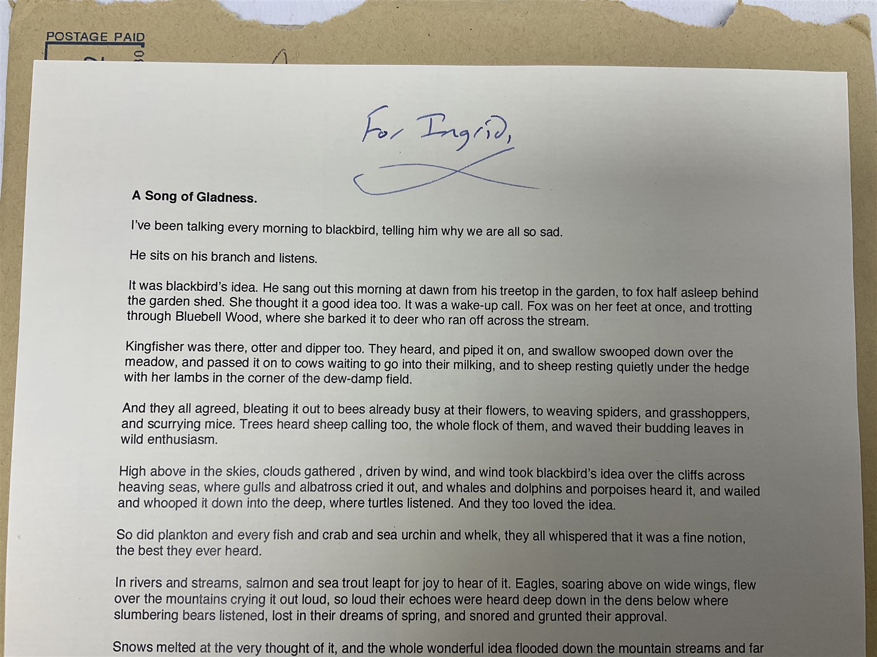 Michael Morpurgo (British 1943-): 'A Song of Gladness', printed poem on A4 signed and dedicated 'For Ingrid' in blue ink 
Provenance: dedicated to the vendor's sister