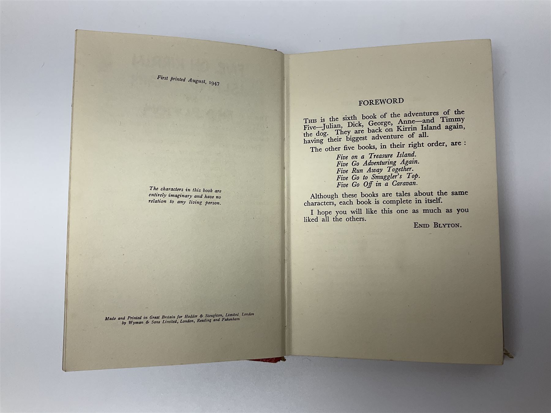 Blyton Enid: Five on Kirrin Island Again, first edition, Hodder & Stoughton, 1947, colour frontispiece, tinted plates and plain illustrations to text, pictorial endpapers, original red boards lettered in black in dust jacket (6/-, with telescope the wrong way round)