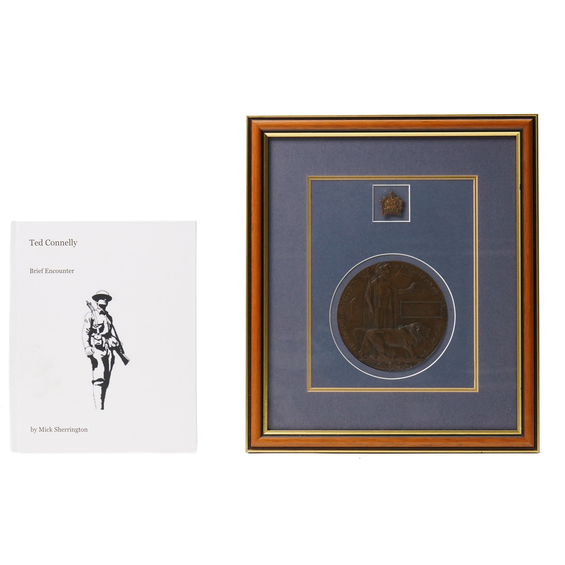 WWI death plaque awarded to Ted Connelly, framed with Canadian General Service cap badge, together with the book, Ted Connelly Brief Encounter by Mick Sherrington, outlining the history of Ted Connelly, Frame H37cm  
