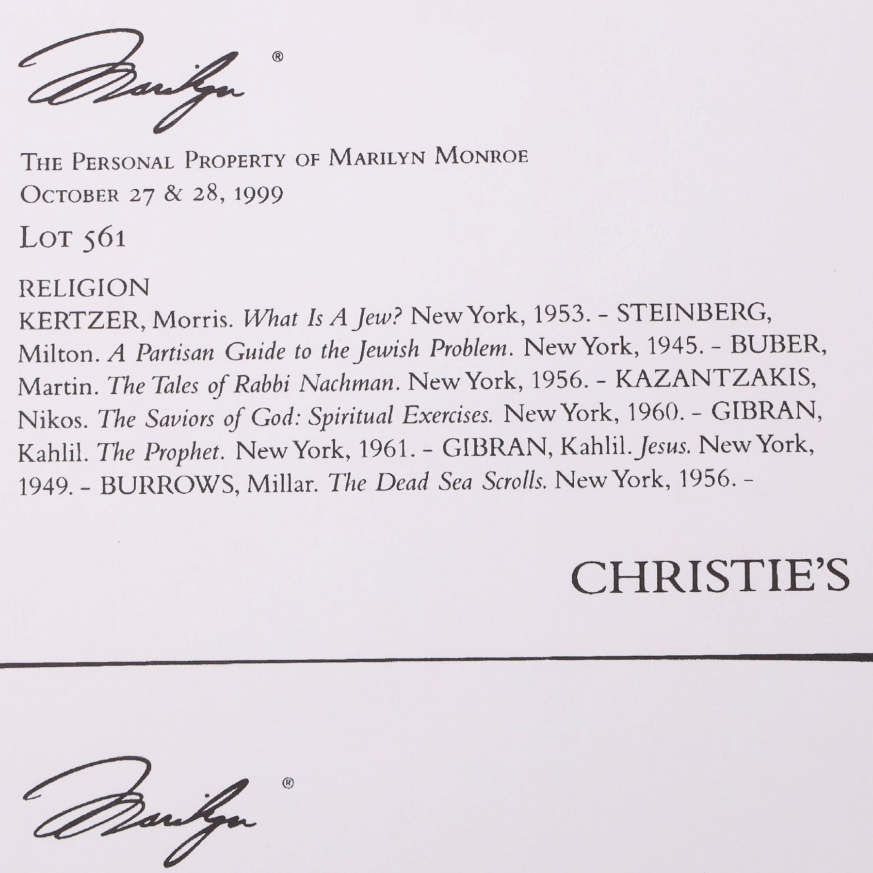 Marilyn Monroe - six religious books originally owned by Marilyn Monroe, purchased as part of lot 561 from 'The Personal Property of Marilyn Monroe' auction held at Christies, New York, October 1999, to include Kazantzakis, Nikos: The Saviors of God Spiritual Exercises, Doresse, Jean: The Secret Books of the Egyptian Gnostics, McCarthy, Mary: Memories of a Catholic Girlhood, Buber, Martin: The Tales of Rabbi Nachman, etc