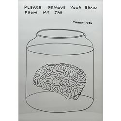 David Shrigley OBE (British 1968-): 'Please Remove your Brain from My Jar', offset lithographic poster 69cm x 49cm