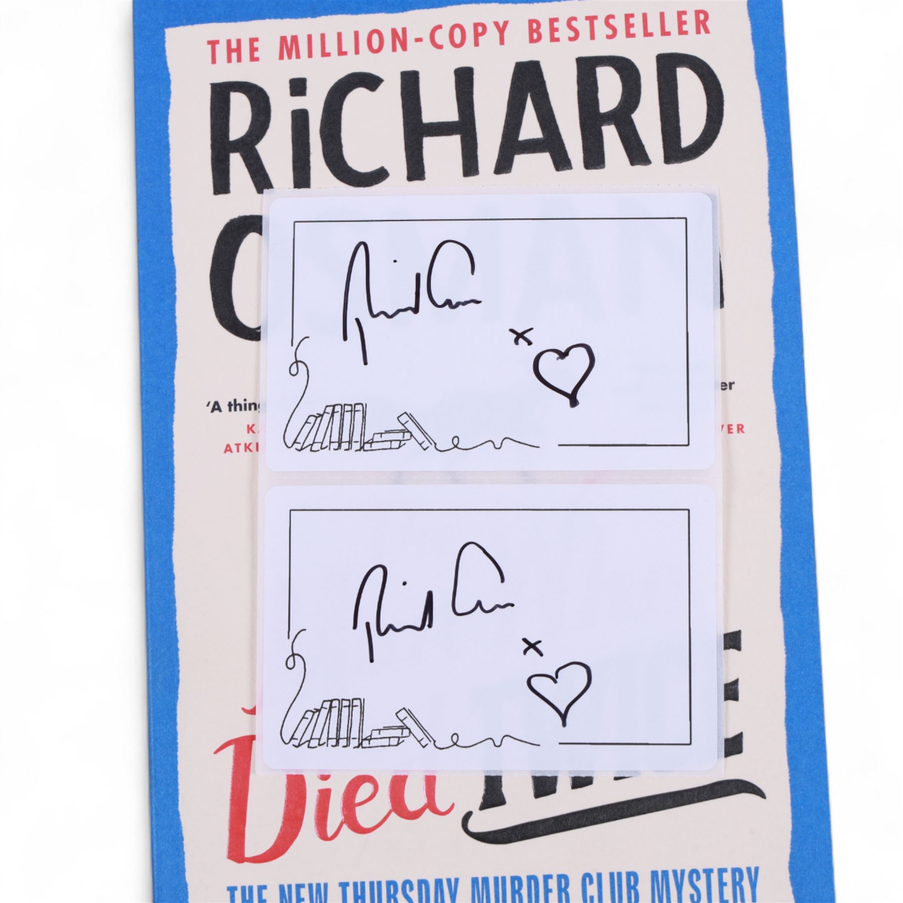 Eight first edition books, comprising signed Bob Mortimer 'And Away' autobiography, signed Richard Coles 'Murder Before Evensong' and six Richard Osman books, including 'The Thursday Murder Club' and 'The Last Devil To Die', with two Richard Osman signed bookplates