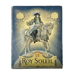 Gustave Toudouze; Le Roy Soleil, ill Maurice Leloir, 1904