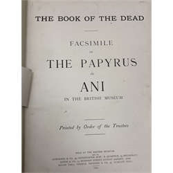  The Book of the Dead - Facsimile of the Papyrus of Ani. 1890. British Museum. Large folio edition. Series of large colour plates. Ex Brighton Public Library with numerous library stamps and library black cloth binding.  