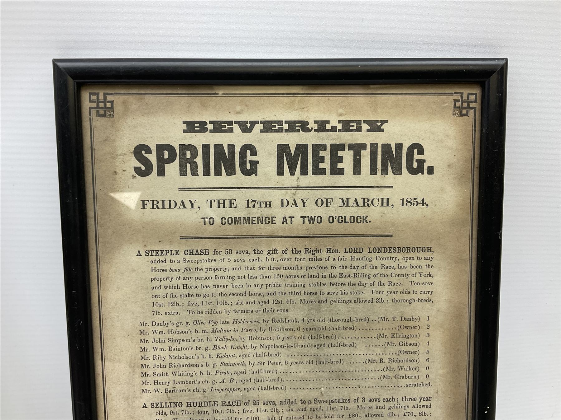 Two 19th century Beverley Race posters - 11th/12th May 1842 with vignette of a horse race 35 x 23cm; and 17th March 1854; each in ebonised frame; together with 'Notice of Poll .... Beverley No.5 Ward' 6th May 1976 78 x 43cm in mahogany stained frame (3)
