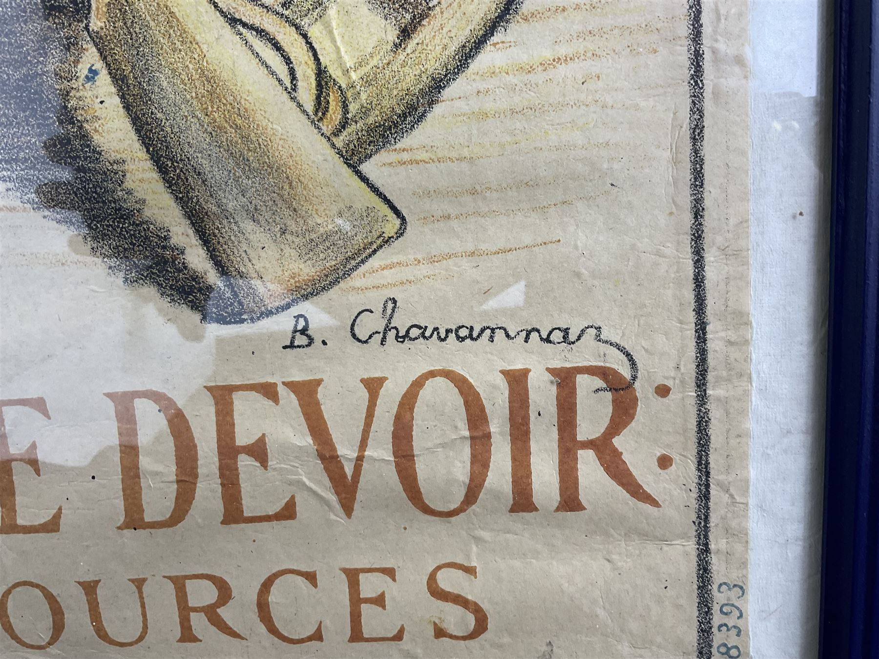 B Chavannaz (French 19th/20th Century): First World War Propaganda, lithographic poster reading 'Do your duty: subscribe to the loan with all of your resources', in blue frame, 112cm x 77cm