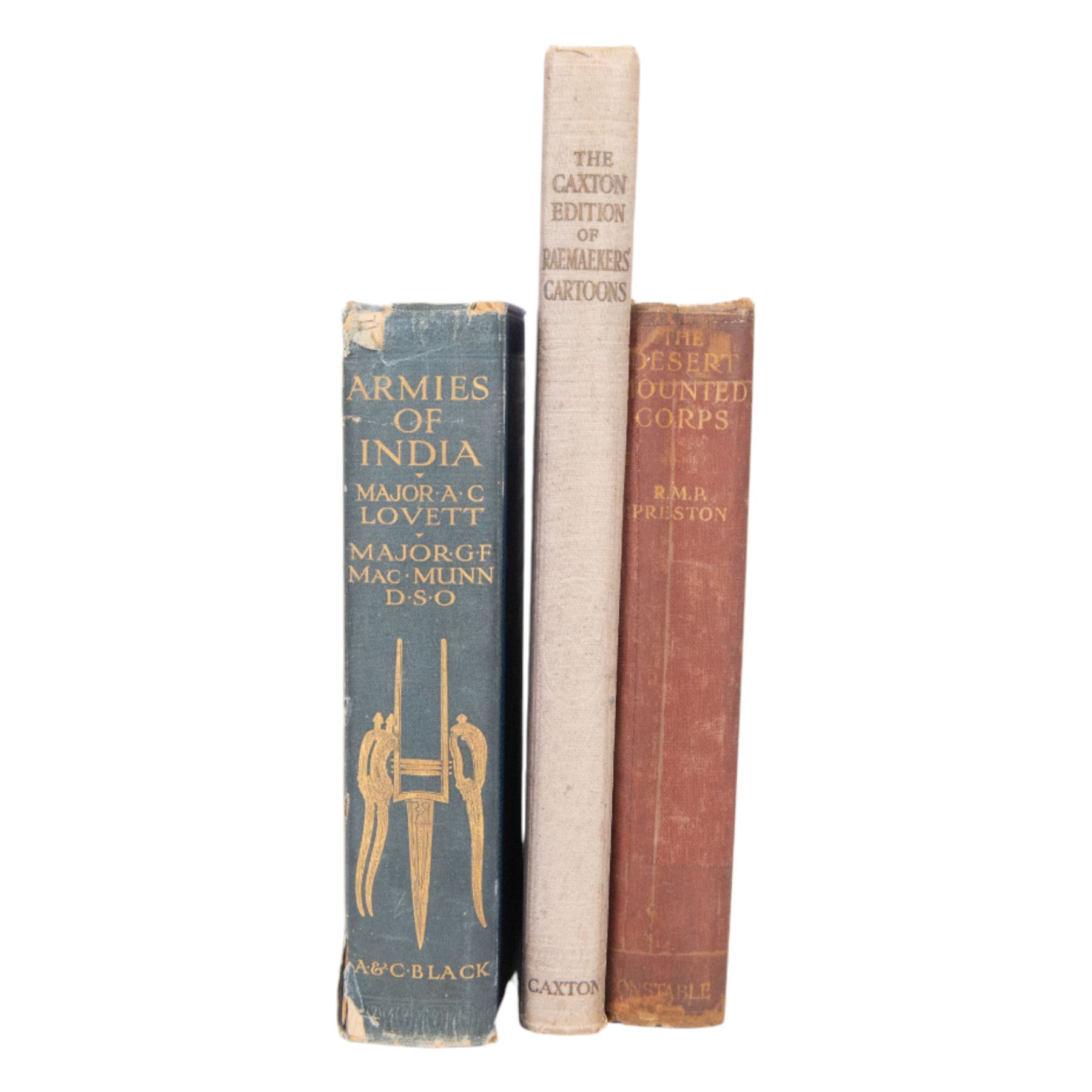 The Armies of India Painted by Major A.C. Lovett, Text by Major G.F. McMunn D.S.O, first edition, together with R.M.P Preston The Dessert Mounted Corps and The Caxton Edition of Raemaeker's Cartoons  