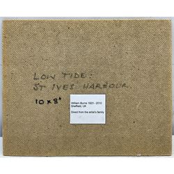 William Burns (British 1923-2010): 'Low Tide - St Ives Harbour', oil on board unsigned, titled verso 20cm x 25cm (unframed) 
Provenance: direct from the artist's family