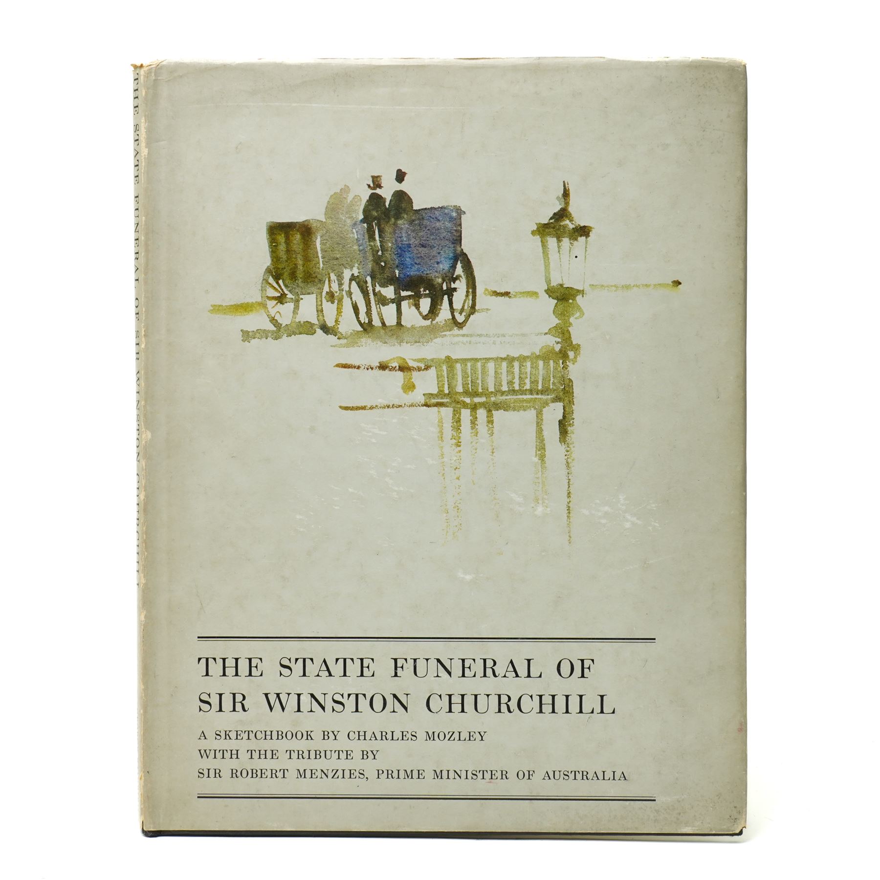 Charles Mozley 'State Funeral of Winston Churchill' sketch book 1965 with inscription together with original sketch and pasted in letter signed by Mozley and dated 1968, dust wrapper, not price clipped