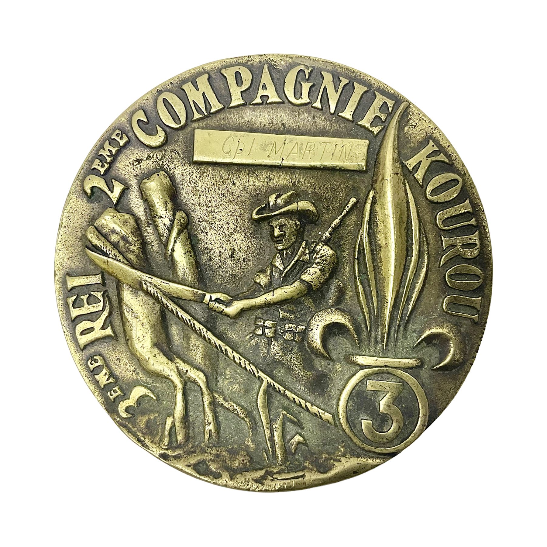Mid-20th century French Foreign Legion heavy cast brass circular presentation plaque for the 3rd REI 2eme Compagnie Kourou, inscribed to Cpl. Martin (Indochine 1940s/50s) D11.5cm