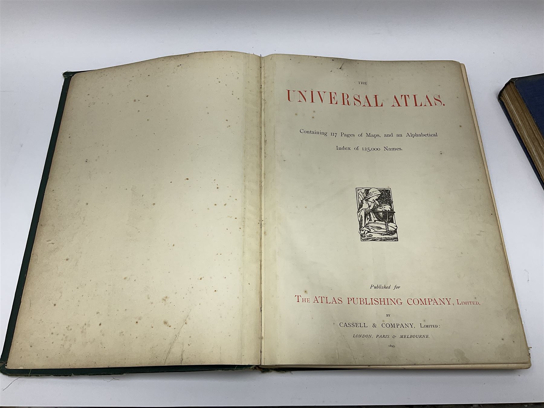 The History of Scarborough, edited by Arthur Rowntree and published by J.M. Dent & Sons Ltd, with an inscription to the title page reading 'Collaborator George Rowntree' together with The Universal Atlas published by Cassell & Company Ltd
