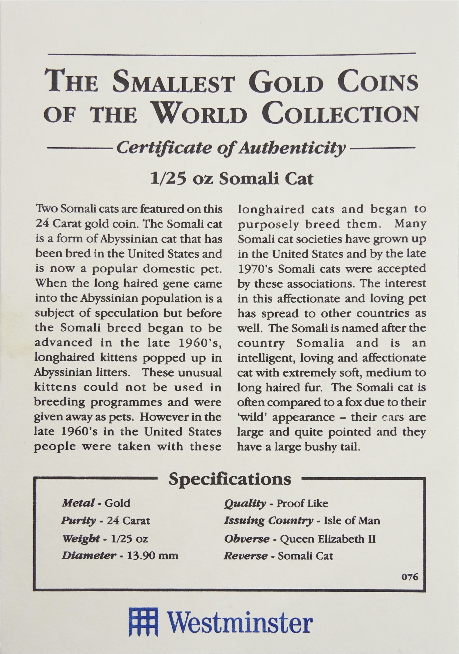 Queen Elizabeth II Isle of Man 2001 fine gold 1/25 ounce 'Somali Cat' coin from 'The Smallest Gold Coins of the World Collection', with certificate