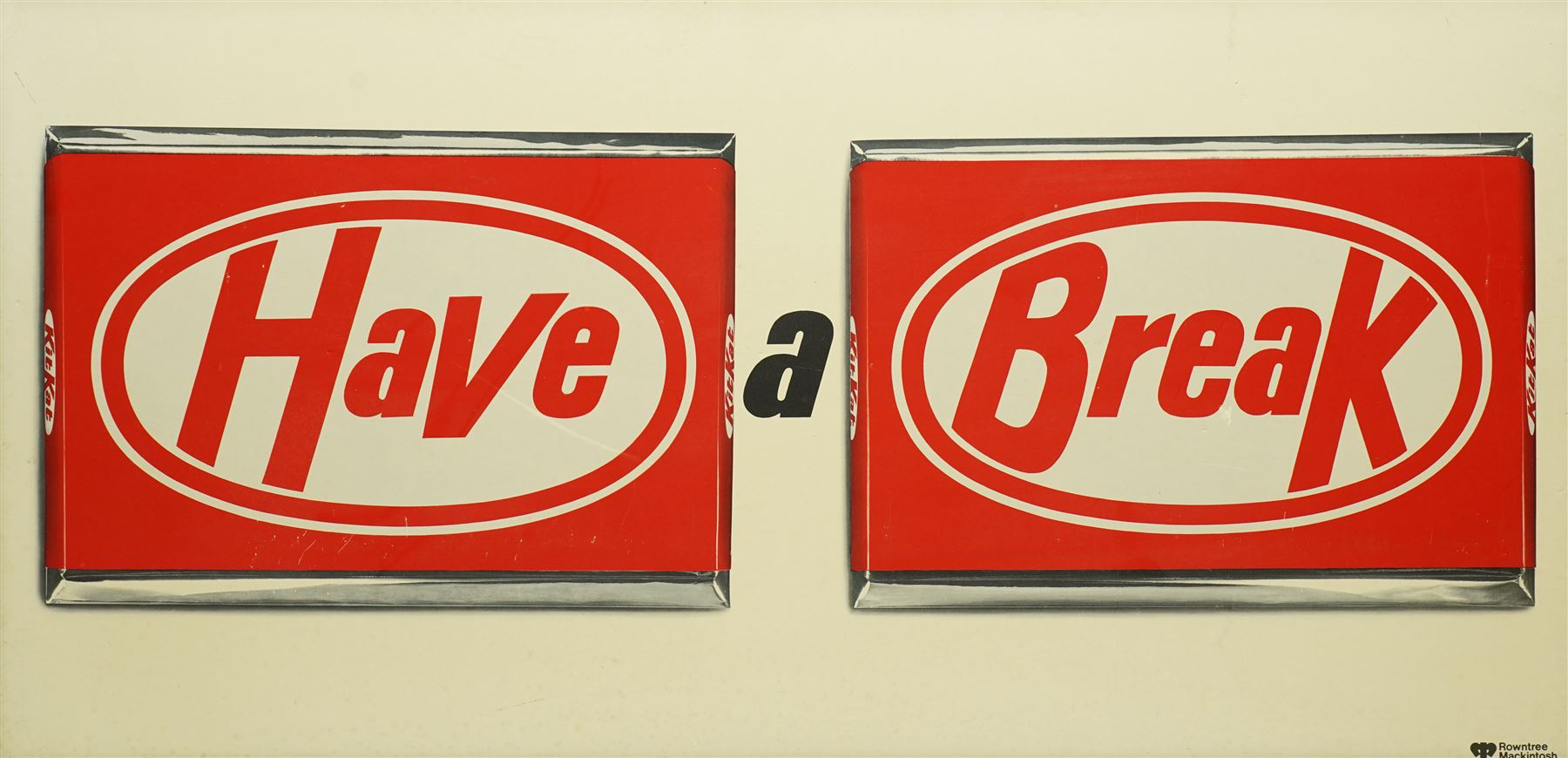 Original Rowntree Mackintosh (Rowntrees) advertising poster for KitKat - 'Have a Break', colour poster of a classic KitKat bar 38cm x 75cm 
Provenance: from the personal collection of David Lamb, former advertising manager at Rowntree Mackintosh, York
