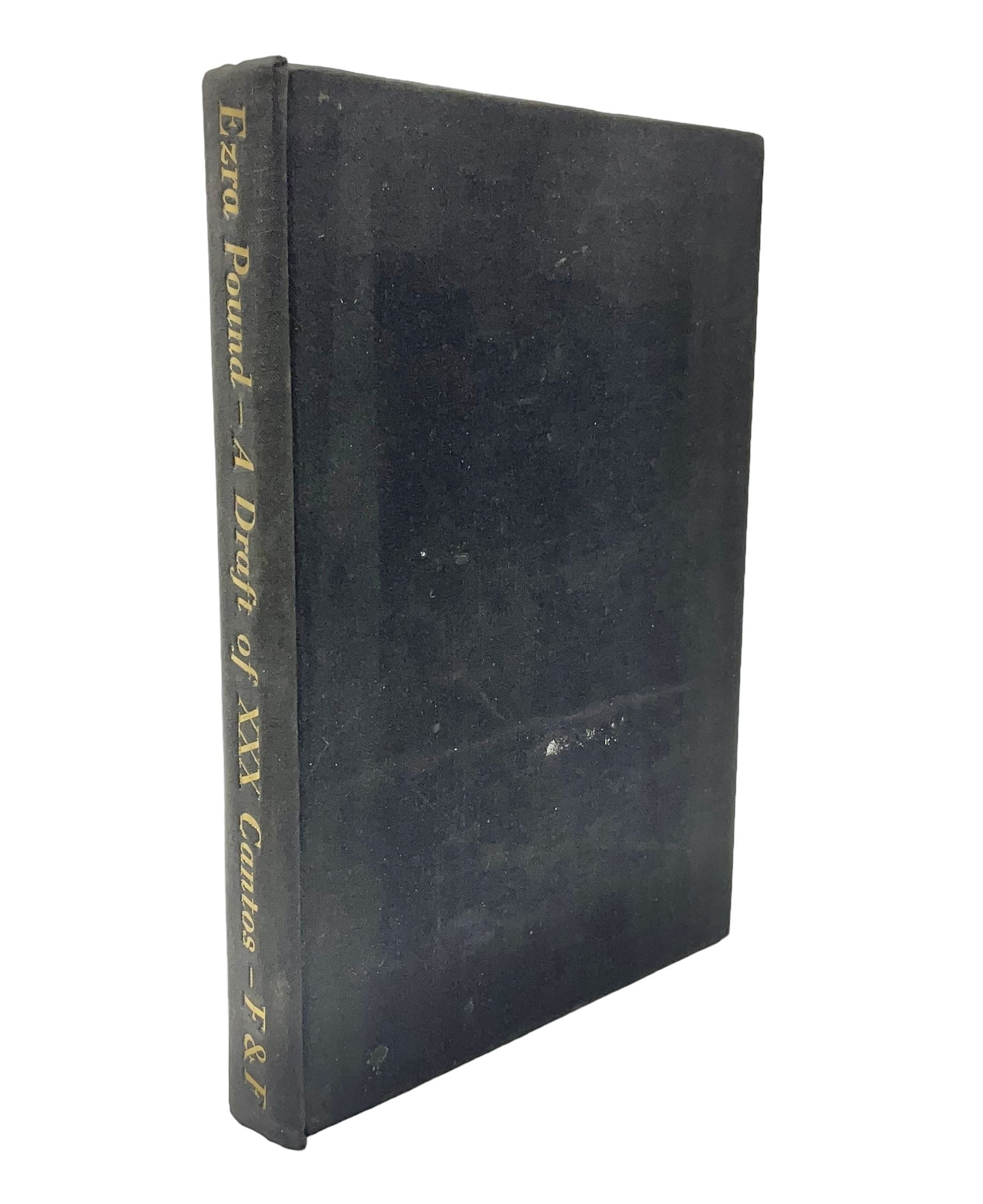 Ezra Pound; A Draft of XXX Cantos, Faber & Faber Limited 1933 