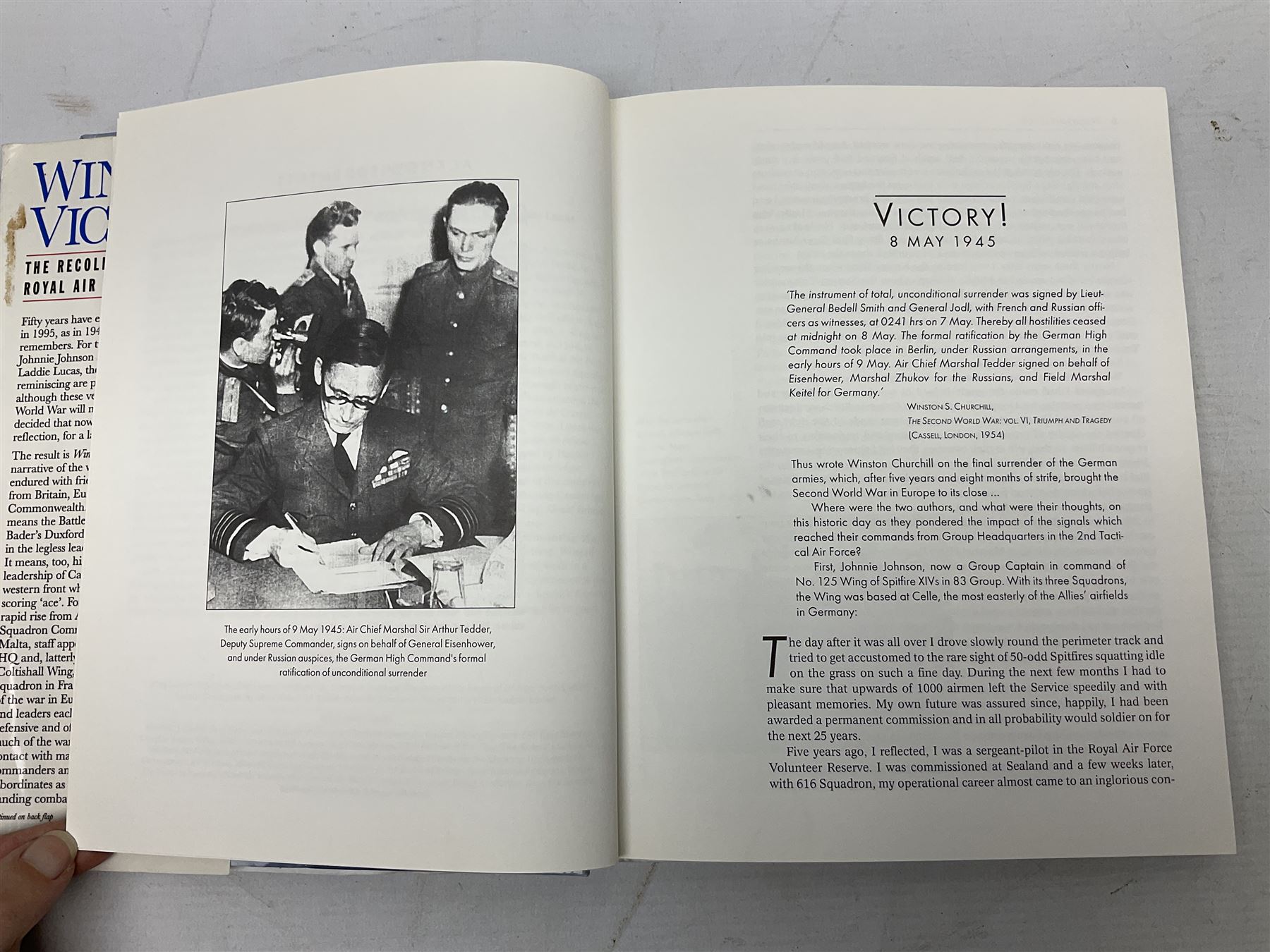 Winged Victory. 1995. Loose mounted signed dedication note and bookplate on the fep from the authors Wing Commander P.B. (Laddie) Lucas and Air Vice-Marshall J.E. (Johnnie) Johnson with duplicate signatures on the title page. Unclipped dustjacket.