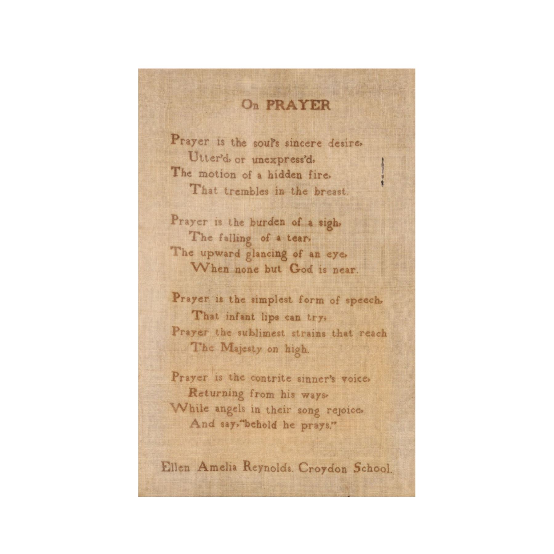 19th century needlework Quaker sampler, by Ellen Amelia Reynols Croydon School, worked with On Prayer, within an oak frame, H38cm, D28cm