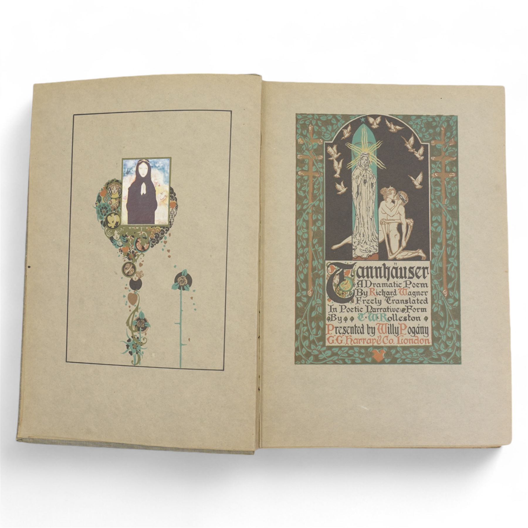 Wagner, Richard - 'Tannhäuser' illustrated by Willy Pogany and translated by T W Rolleston with tipped in plates and extensively illustrated in decorative boards, published Harrap & Co, London