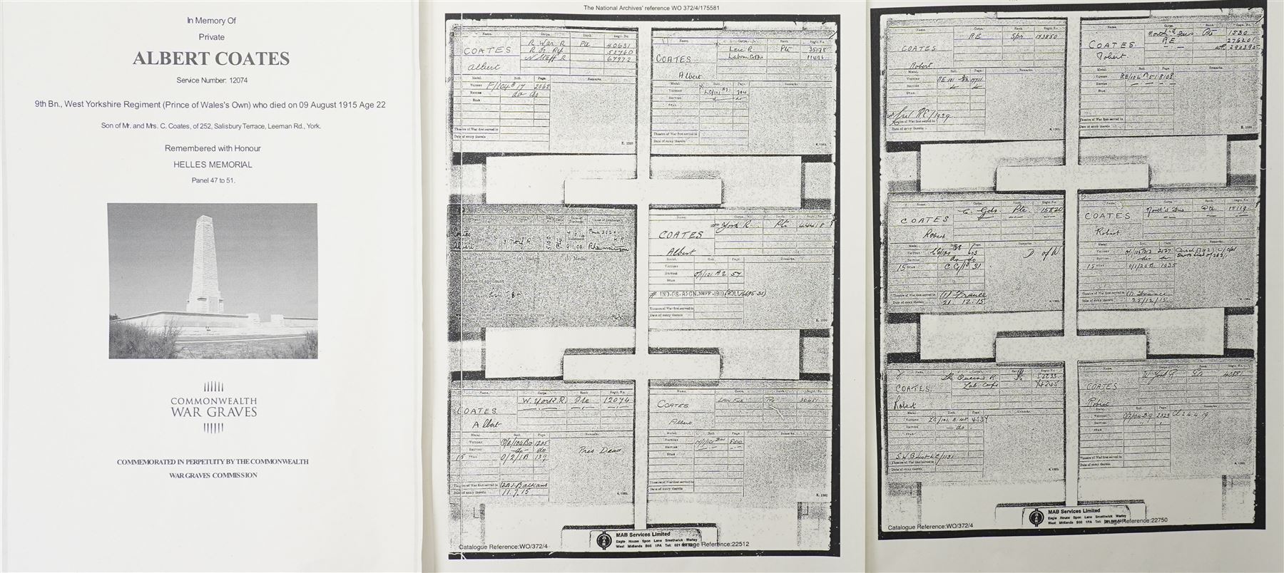  World War I trio to 12074 Pte A Coates,  West Yorkshire Regt comprising War medal, Victory medal, 1914-15 Star and bronze death plaque, killed in action Gallipoli 9th August 1915 and War and Victory medals to 27860 Pte W Coates, West Yorkshire Regt and various documents etc