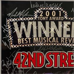 42nd Street Broadway theatre poster, circa 2001-2005, advertising the Tony Award Winning Broadway revival at the Ford Centre, New York, bearing multiple cast signatures in silver marker, framed, H55cm