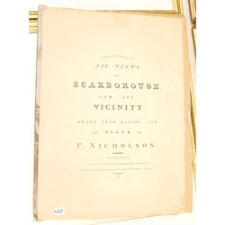 After Francis Nicholson (British 1753-1844):  Views of Scarborough and its Vicinity, set six hand coloured stipple engravings, second series printed Rowney & Forster pub. W Wilson Scarborough 1820, 20cm x 30cm (6) with original folio 