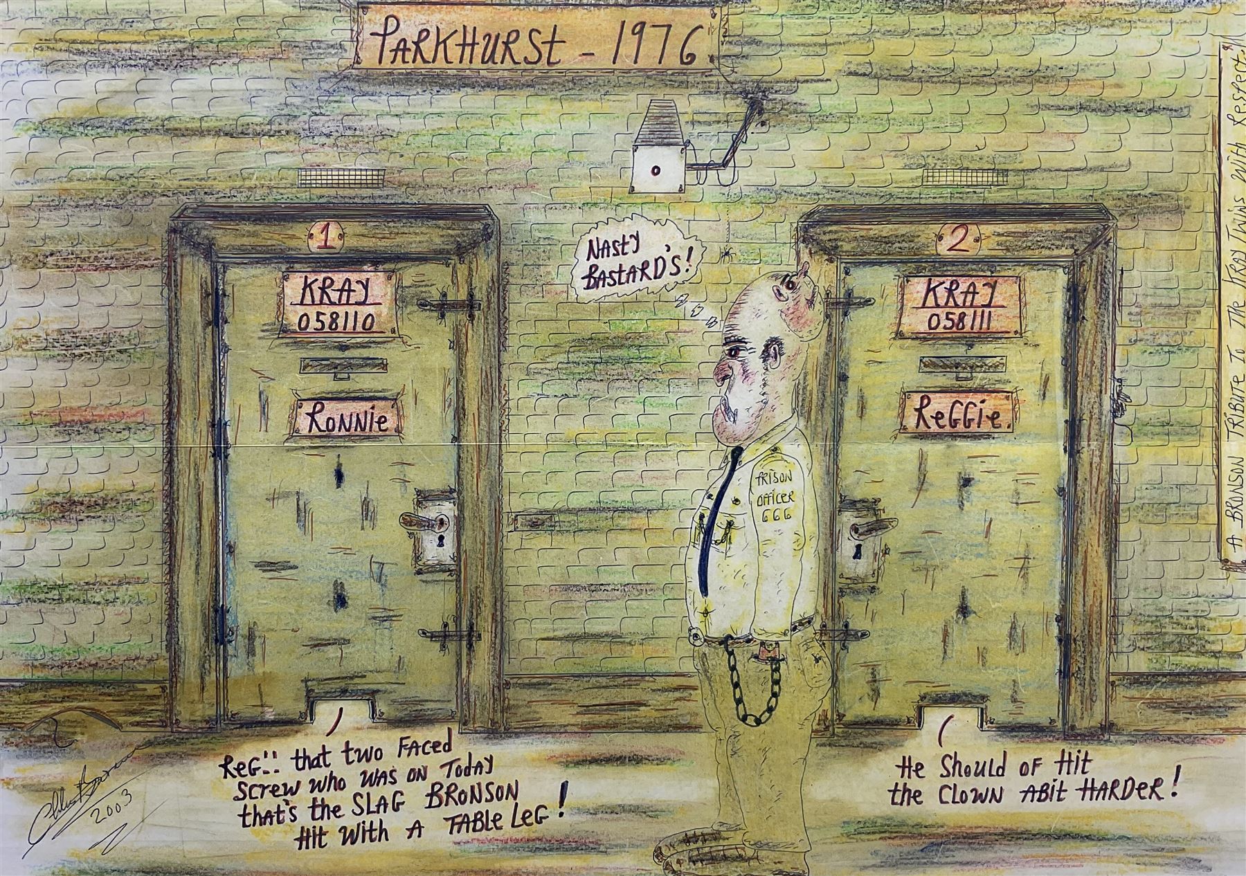 Charles Bronson (Charles Arthur Salvador) (British 1952-): 'A Bronson Tribute to The Kray Twins with Respect', mixed media signed titled and dated 2003, 29cm x 41cm