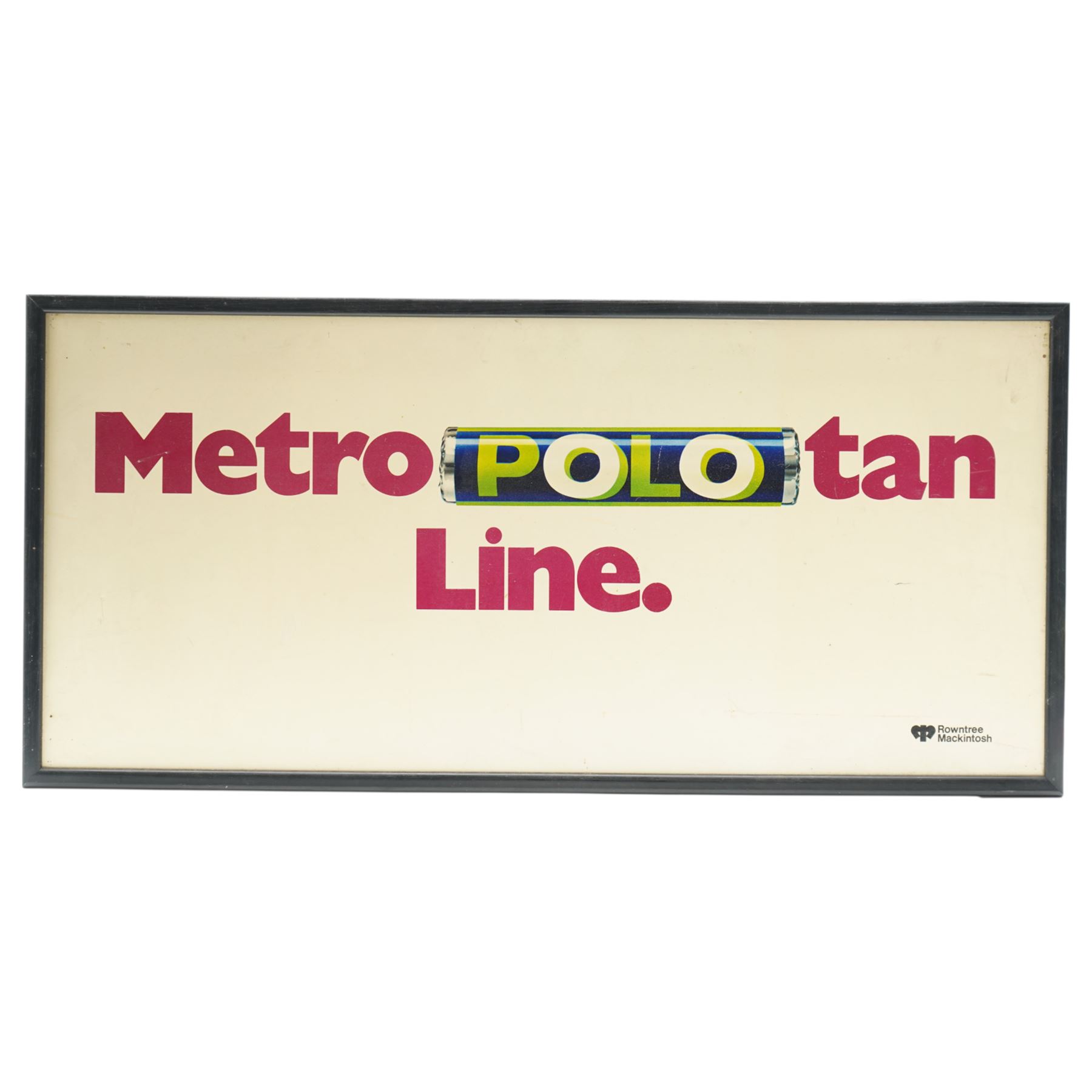 Original Rowntree Mackintosh (Rowntrees) advertising poster for Polos - 'Metro-polo-tan Line' (Metropolitan), colour poster 27cm x 59cm
Provenance: from the personal collection of David Lamb, former advertising manager at Rowntree Mackintosh, York