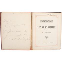 Crimean War; W.H Pennington, Left of Six Hundred, first edition, Waterlow & Sons London 1887, W.H Pennington was a survivor of the charge of the light brigade at Balaklava, a copy of this book was sent to Queen Victoria in 1887 and is ow housed in the royal library 