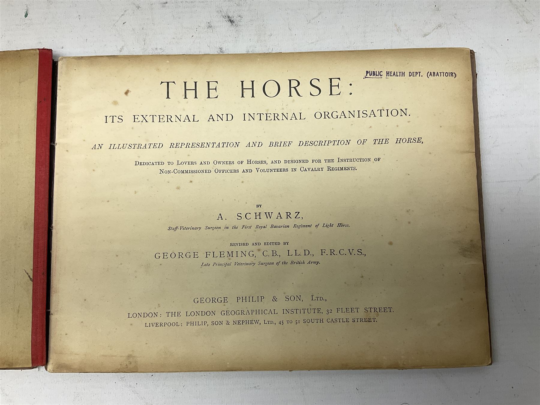 A. Schwarz, The Horse; Its External and Internal Organisation, An Illustrated Representation and Brief Description, Revised and Edited by George Fleming, London, George Philip & Son, with fold out anatomical plates